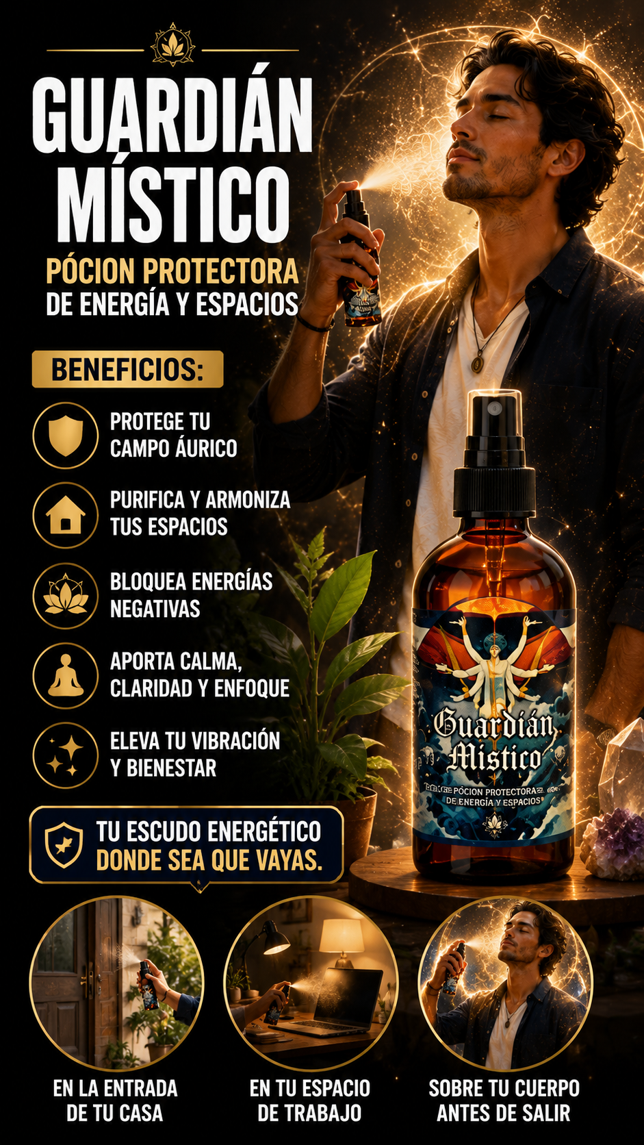 Guardián Místico: Pócima protectora de energía y espacios.